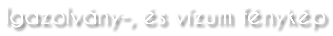 Igazolvány-, és vízum fénykép