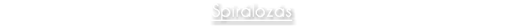 Spirálozás