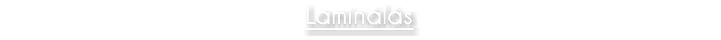 Laminálás